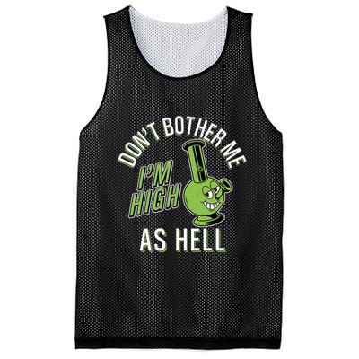 Retro Funny Don't Bother Me I'm High As Hell Mesh Reversible Basketball Jersey Tank