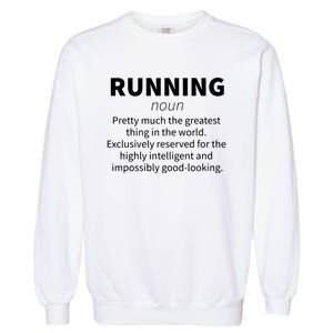 Running Funny Definition Funny 5k Marathon Runner Gift Garment-Dyed Sweatshirt