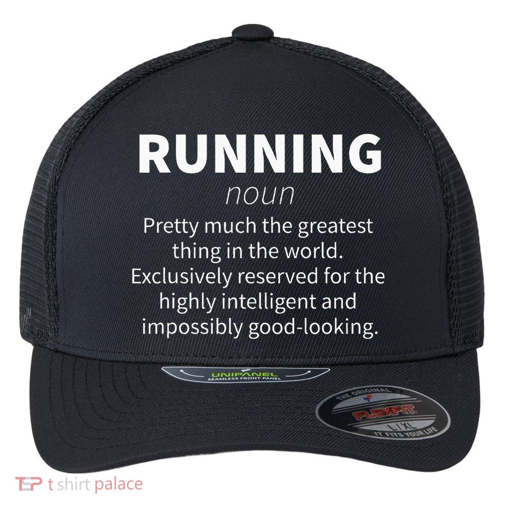 Running Funny Definition Funny 5k Marathon Runner Gift Flexfit Unipanel Trucker Cap