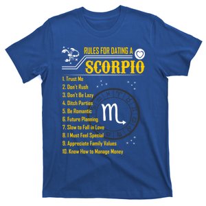 Rules For Dating A Scorpio Zodiac Funny Gift Gift T-Shirt