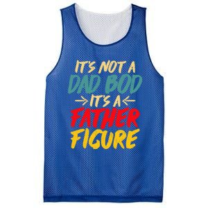 Retro Fathers Day Funny Gift Not A Dad Bod Its A Father Figure Gift Mesh Reversible Basketball Jersey Tank