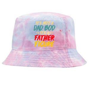 Retro Fathers Day Funny Gift Not A Dad Bod Its A Father Figure Gift Tie-Dyed Bucket Hat