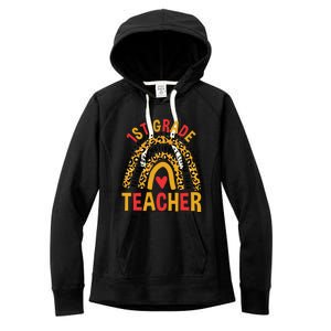 Rainbow First Day Of School 1St Grade Teacher Gift Women's Fleece Hoodie