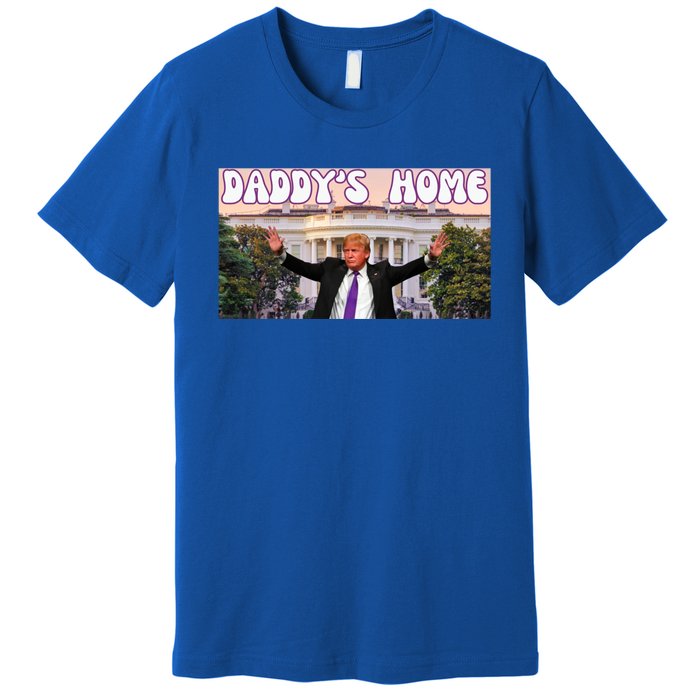 Retro Funny DaddyS Home Trump 2024 Stand With Trump Funny Gift Premium T-Shirt