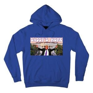 Retro Funny DaddyS Home Trump 2024 Stand With Trump Funny Gift Tall Hoodie