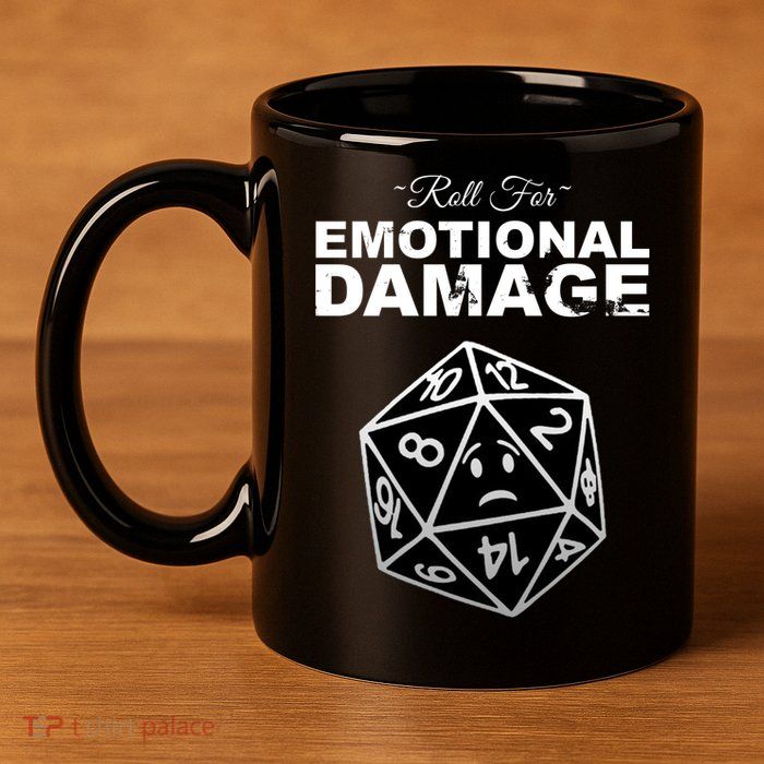 Roll For Emotional Damage 11oz C Handle Ceramic Mug