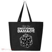 Roll For Emotional Damage 25L Jumbo Tote