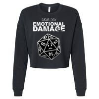 Roll For Emotional Damage Cropped Pullover Crew