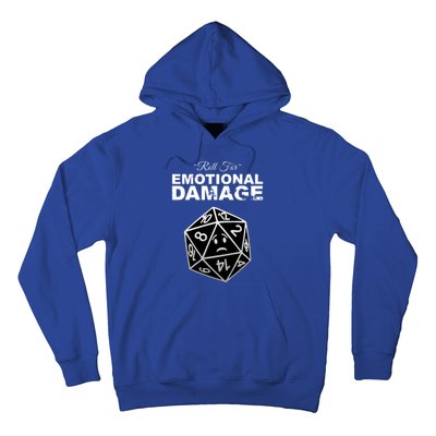 Roll For Emotional Damage Hoodie