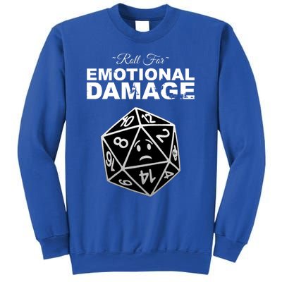 Roll For Emotional Damage Sweatshirt