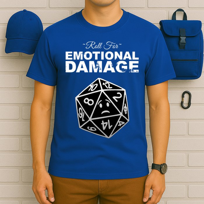Roll For Emotional Damage T-Shirt