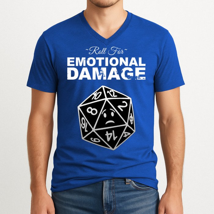 Roll For Emotional Damage V-Neck T-Shirt