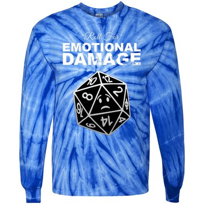 Roll For Emotional Damage Tie-Dye Long Sleeve Shirt