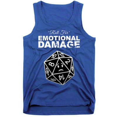 Roll For Emotional Damage Tank Top