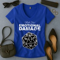 Roll For Emotional Damage Women's V-Neck T-Shirt