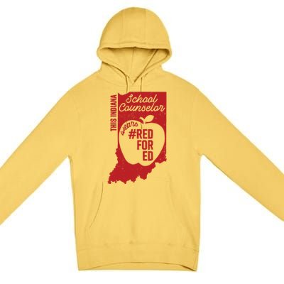 Red For Ed Indiana School Counselor #Redfored Gift Premium Pullover Hoodie