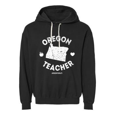 Red For Ed Teacher Oregon Or Education Garment-Dyed Fleece Hoodie