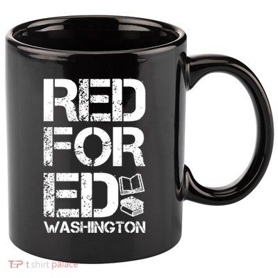 Red For Ed Washington Teacher 11oz C Handle Ceramic Mug