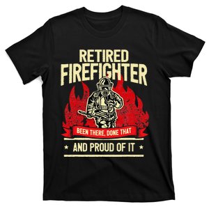 Retired Fire Fighter I Fire Department I Retirement T-Shirt