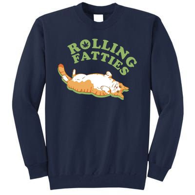 Rolling Fatties Funny Marijuana Cat Tall Sweatshirt