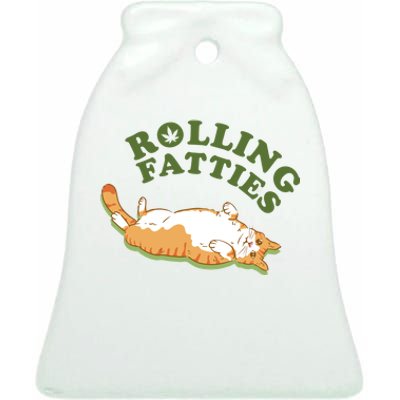 Rolling Fatties Funny Marijuana Cat Ceramic Bell Ornament