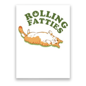 Rolling Fatties Funny Marijuana Cat Poster