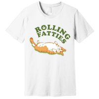 Rolling Fatties Funny Marijuana Cat Premium T-Shirt