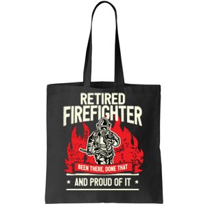 Retired Fire Fighter I Fire Department I Retirement Tote Bag