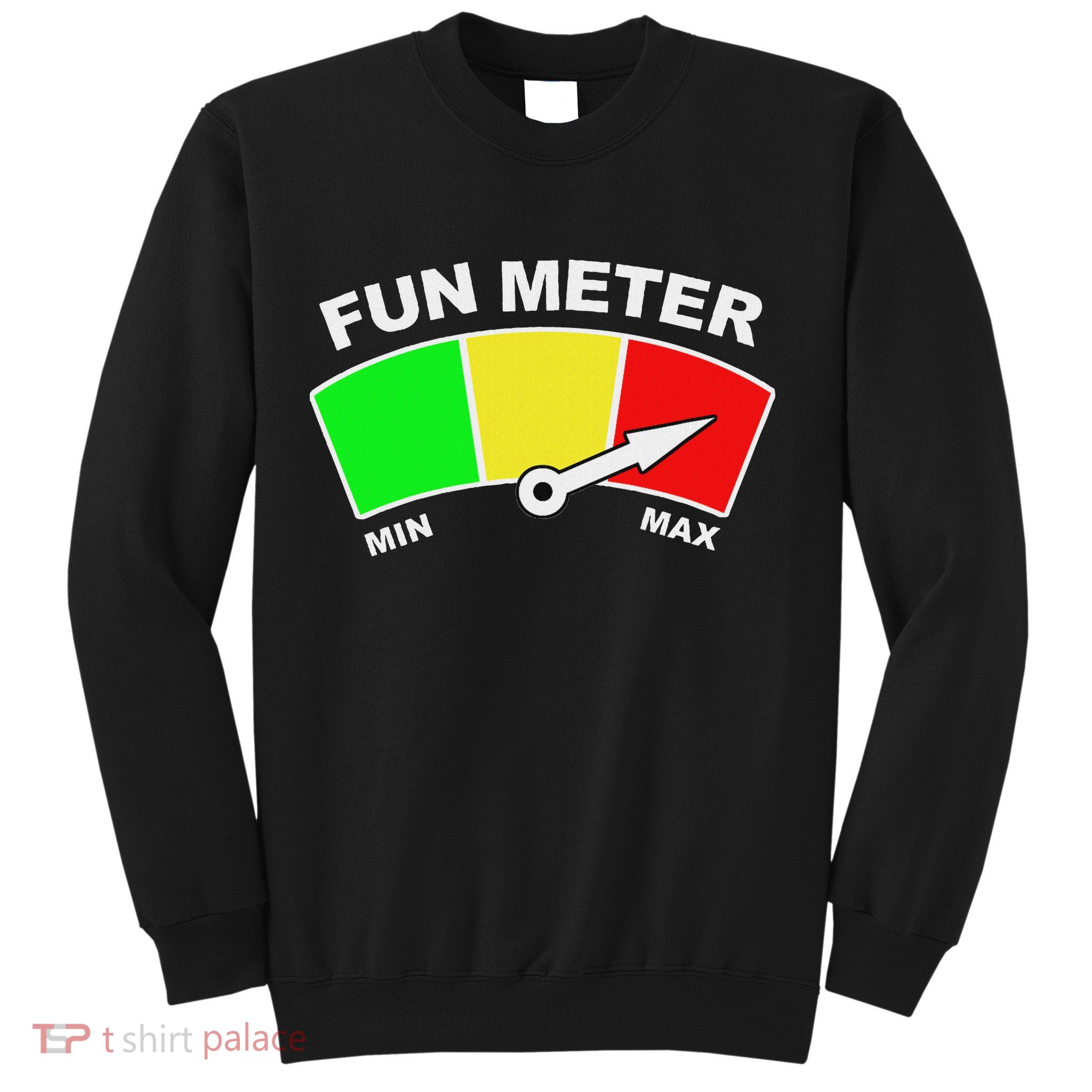 Ready For Fun Collection Fun Meter Sweatshirt