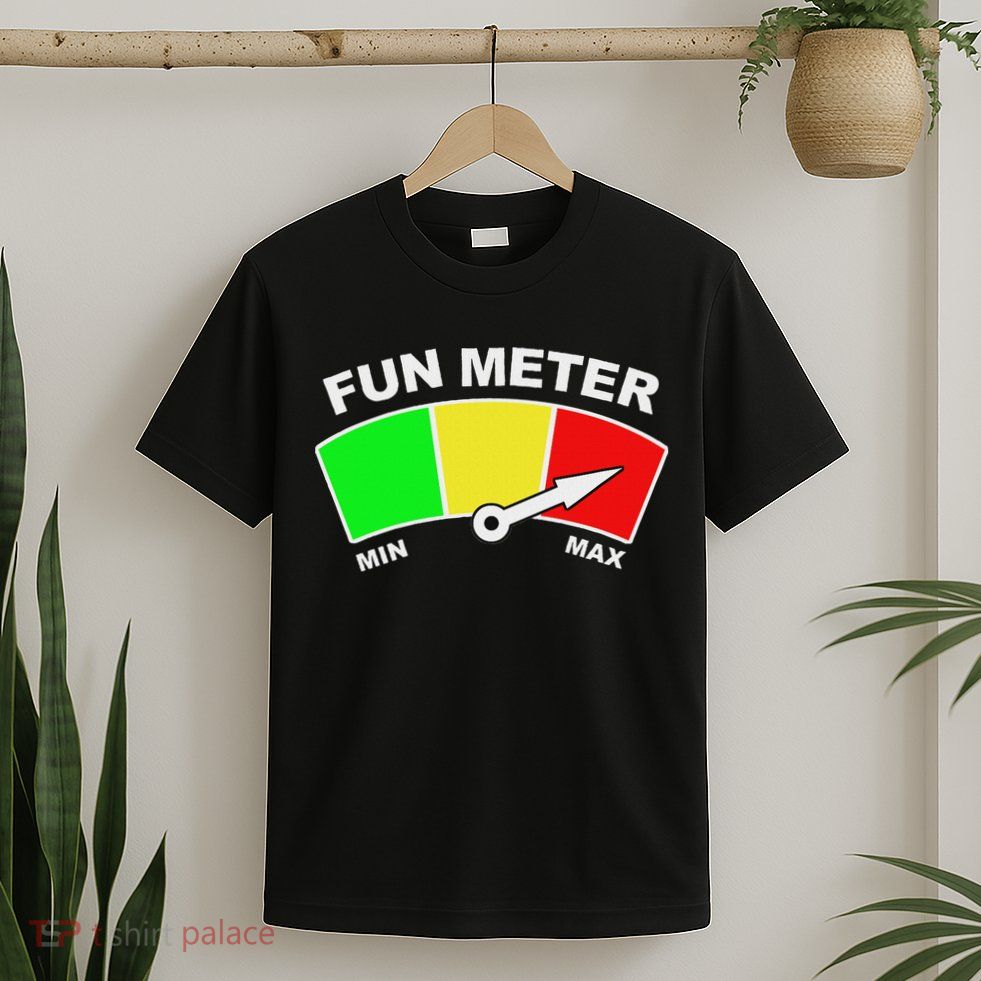 Ready For Fun Collection Fun Meter T-Shirt