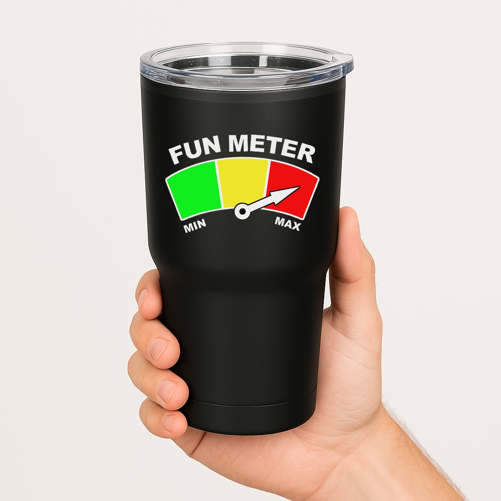 Ready For Fun Collection Fun Meter Tumbler
