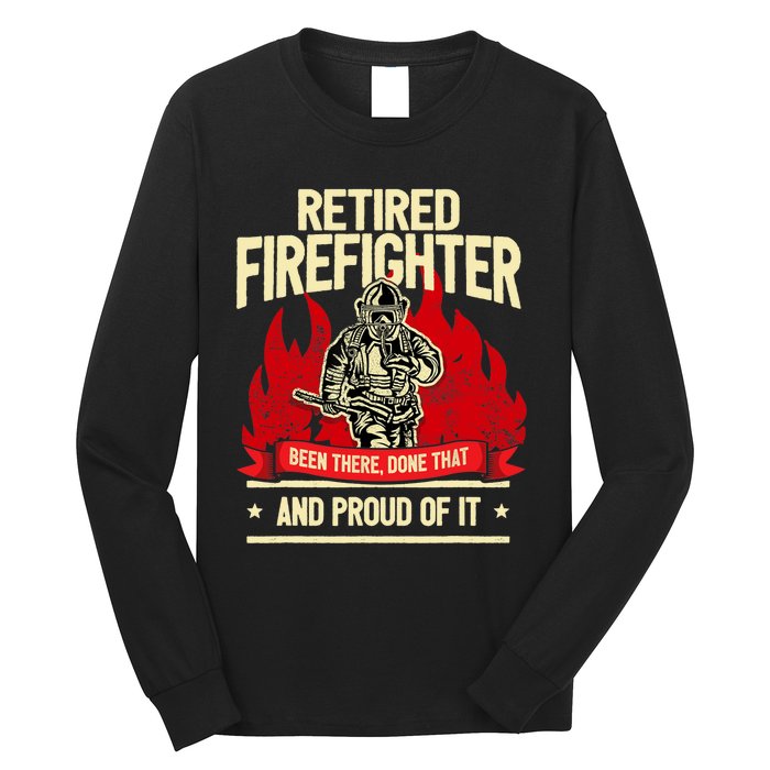 Retired Fire Fighter I Fire Department I Retirement Long Sleeve Shirt