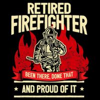 Retired Fire Fighter I Fire Department I Retirement Button