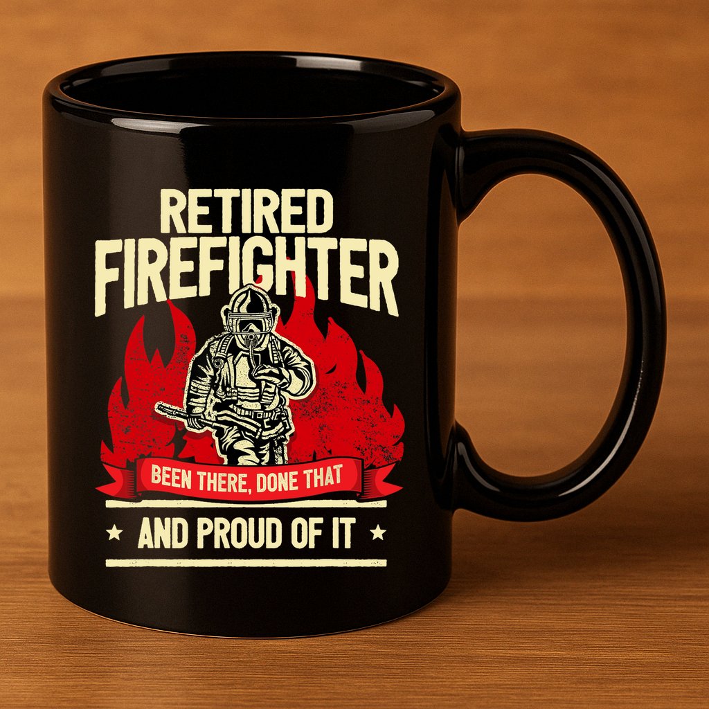 Retired Fire Fighter I Fire Department I Retirement 11oz C Handle Ceramic Mug