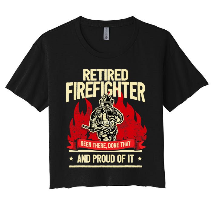 Retired Fire Fighter I Fire Department I Retirement Women's Crop Top Tee