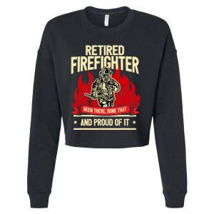 Retired Fire Fighter I Fire Department I Retirement Cropped Pullover Crew