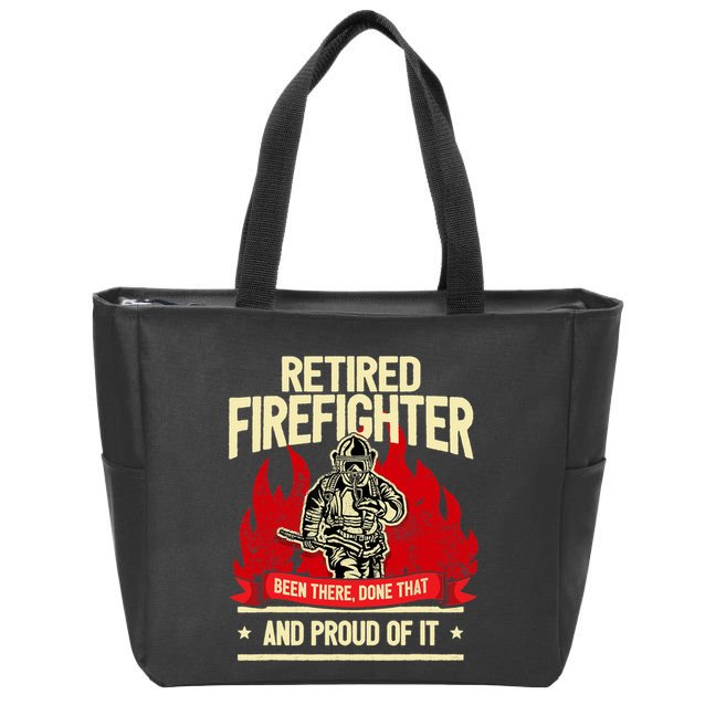 Retired Fire Fighter I Fire Department I Retirement Zip Tote Bag