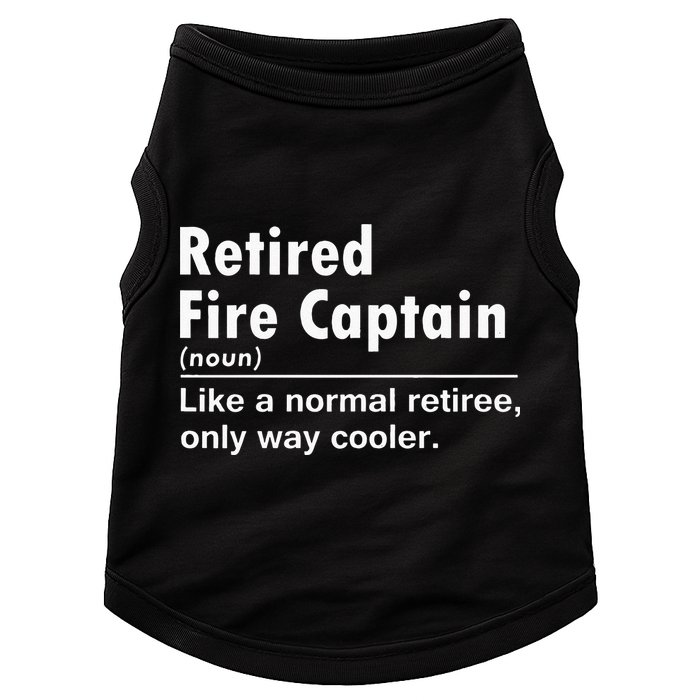 Retired Firefighter Fire Captain Chief Funny Definition Doggie Tank