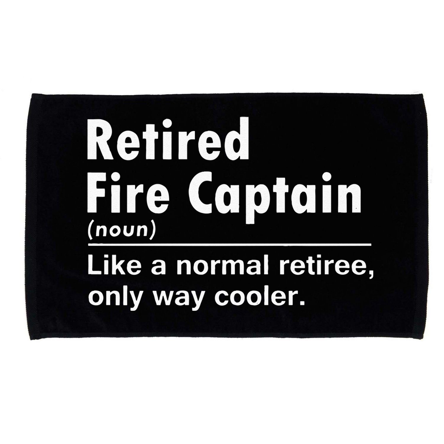Retired Firefighter Fire Captain Chief Funny Definition Microfiber Hand Towel