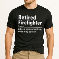 Retired Firefighter Funny Definition Of Retirement Fireman Performance Shirt