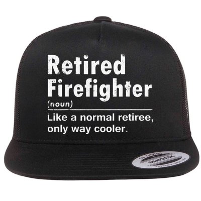 Retired Firefighter Funny Definition Of Retirement Fireman Flatbill Hat