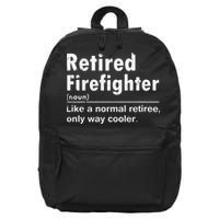 Retired Firefighter Funny Definition Of Retirement Fireman 16 in Basic Backpack