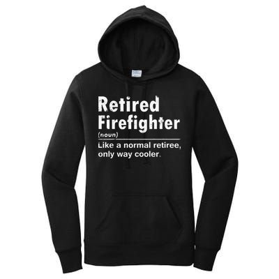 Retired Firefighter Funny Definition Of Retirement Fireman Women's Pullover Hoodie