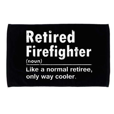 Retired Firefighter Funny Definition Of Retirement Fireman Microfiber Hand Towel