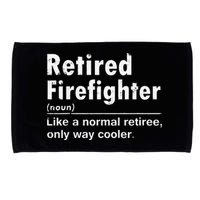 Retired Firefighter Funny Definition Of Retirement Fireman Microfiber Hand Towel