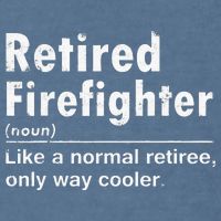 Retired Firefighter Funny Definition Of Retirement Fireman Garment-Dyed Sweatshirt