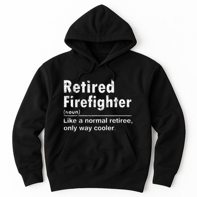 Retired Firefighter Funny Definition Of Retirement Fireman Hoodie