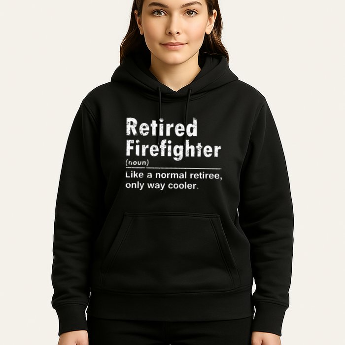 Retired Firefighter Funny Definition Of Retirement Fireman Hoodie