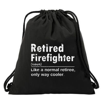 Retired Firefighter Funny Definition Of Retirement Fireman Drawstring Bag