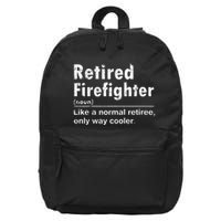 Retired Firefighter Funny Definition Of Retirement Fireman 16 in Basic Backpack